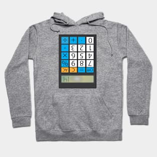 Salutations Hi Calculator Hoodie